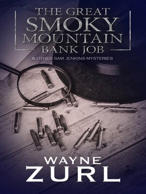 cover image of The Great Smoky Mountain Bank Job